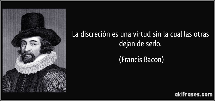 discrecion-francis-bacon